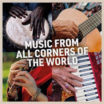 Various Artists - Music from All Corners of the World