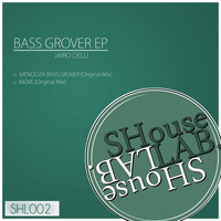 Jairo Delli - Bass Grover EP