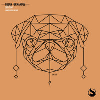 Lujan Fernandez - Set It Out