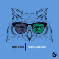 Ramon Bedoya - Pajarito Llanero Remixes