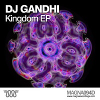 DJ Gandhi - Kingdom EP