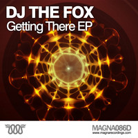Dj The Fox - Getting There EP