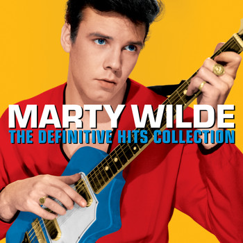 Marty Wilde - Marty Wilde - Definitive Hits (Digitally Remastered)