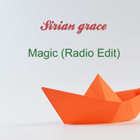 Sirian grace / - Magic (Radio Edit)
