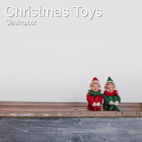 Sashqxxx - Christmas Toys