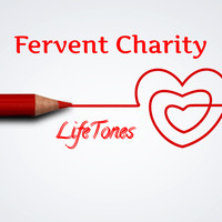 Lifetones - Fervent Charity