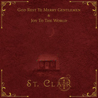 St.Clair / - God Rest Ye Merry Gentlemen & Joy to the World