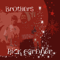 Rick Gardner - Brothers
