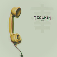 Tzolkin - Aquí