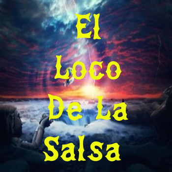 Various Artists - El Loco de la Salsa
