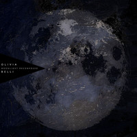 Olivia Belli - Moonlight Recomposed