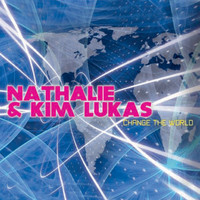 Nathalie Aarts, Kim Lukas - Change the World