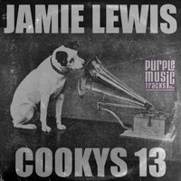 Jamie Lewis - Cookys 13 (Jamie Lewis Full Poem Mix)