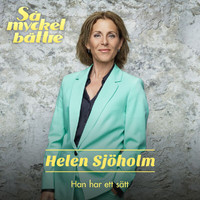 Helen Sjöholm - Han har ett sätt (Så mycket bättre 2020)