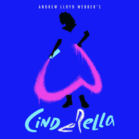 Andrew Lloyd Webber - Only You, Lonely You (From Andrew Lloyd Webber’s “Cinderella”)