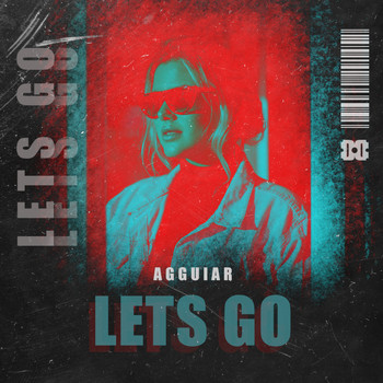 Agguiar - Lets Go