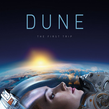 Dune - The First Trip