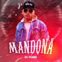 Mc Romeu - Mandona