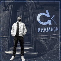 Dilkeş Kardar - Karmaşa (Explicit)