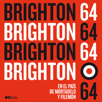 Brighton 64 - En el País de Mortadelo y Filemón (Explicit)