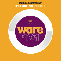 Mathias Schaffhäuser - I Fall with You (Radio Edit)