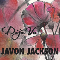 Javon Jackson - Déjà Vu