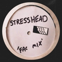 Loraine Club - Stresshead (Fac Mix)