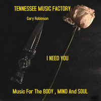 Gary Robinson - I Need You