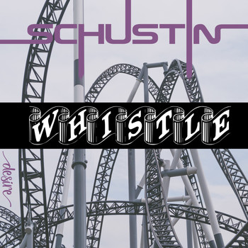Schustin - Whistle