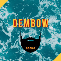 Cocho - Dembow (Explicit)