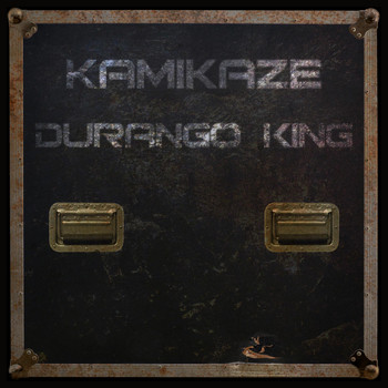 Kamikaze - Durango King (Explicit)