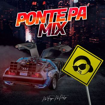 Fer Palacio - Ponte Pa' Mix (Explicit)