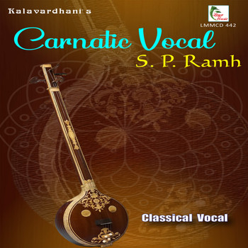 S. P. Ramh - Carnatic Vocal