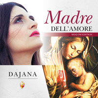 Dajana - MADRE DELL' AMORE  -  Shalom Edition