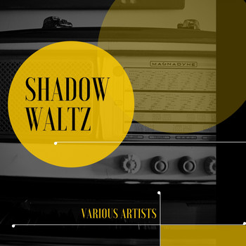 Various Artists - Shadow Waltz
