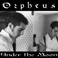 Orpheus - Under the Moon
