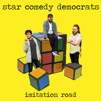 Star Comedy Democrats - Imitation Road