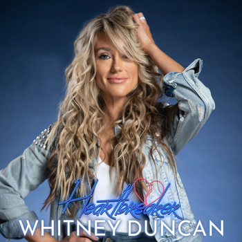 Whitney Duncan - Heartbreaker