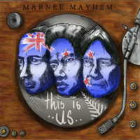 Marnee Mayhem - This is Us