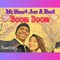 DaveColly - Mi Heart Jus a Beat Boom Boom