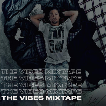 Mikey V - The Vibes Mixtape (Explicit)