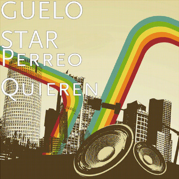 Guelo Star - Perreo Quieren (Explicit)