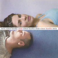 Atria - Eimai Kardia