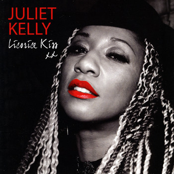 Juliet Kelly - Licorice Kiss