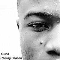 Gurld - Raining Season