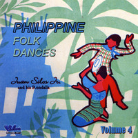 Juan Silos Jr. & Rondalla - Philippine Folk Dances Vol. 4