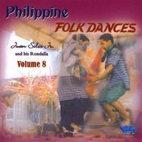 Juan Silos Jr. & Rondalla - Philippine Folk Dance, Vol. 8