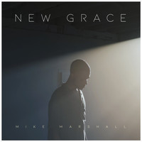 Mike Marshall - New Grace