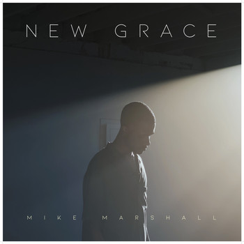 Mike Marshall - New Grace
