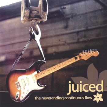Juiced - The Neverending Continuous Flow